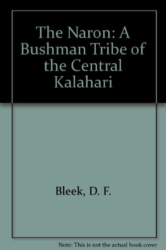 9780404159085: The Naron: A Bushman Tribe of the Central Kalahari
