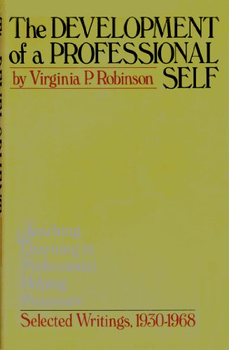9780404160159: Development of a Professional Self: Teaching and Learning in Professional Helping Processes, Selected Writings, 1930-1068