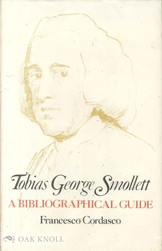 Stock image for Tobias George Smollett: A Bibliographical Guide for sale by Booketeria Inc.