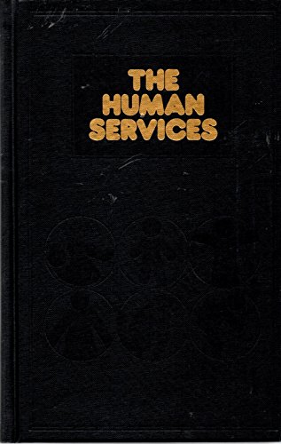 Stock image for The Human Services for sale by Better World Books