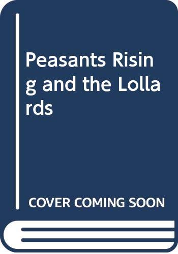 Peasants Rising and the Lollards (English and Latin Edition) (9780404162382) by Powell, Degar; Trevelyan, George MacAulay