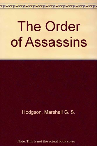 The Order of Assassins (9780404170189) by Hodgson, Marshall G. S.