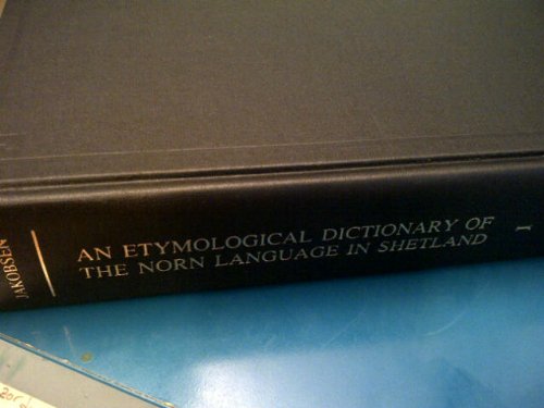 An etymological dictionary of the Norn language in Shetland (9780404175559) by Jakobsen, Jakob