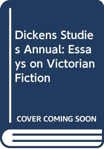 Imagen de archivo de DICKENS STUDIES ANNUAL: ESSAYS ON VICTORIAN FICTION, VOLUME 8 a la venta por G. & J. CHESTERS