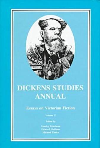 Imagen de archivo de Dickens Studies Annual: Essays on Victorian Fiction: Vol 27 a la venta por Revaluation Books