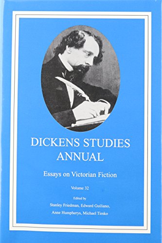 9780404189327: Dickens Studies Annual Volume 32: Essays on Victorian Fiction (Dickens Studies Annual)