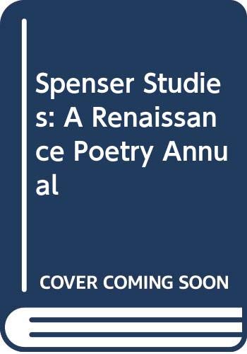 Imagen de archivo de Spenser Studies: A Renaissance Poetry Annual. Vol. 13. a la venta por Yushodo Co., Ltd.