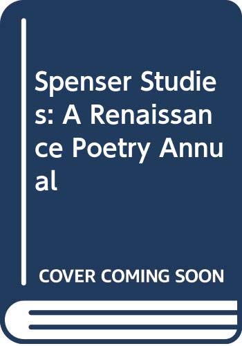 Stock image for Spenser Studies : A Renaissance Poetry Annual for sale by Better World Books