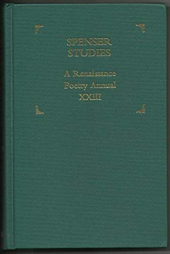 Imagen de archivo de Spenser Studies: A Renaissance Poetry Annual XXIII a la venta por Antiquariaat Ovidius