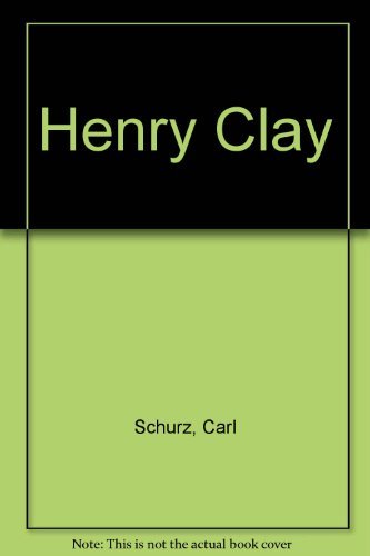 Stock image for HENRY CLAY, 2 VOLS (AMERICAN STATESMEN) for sale by GLOVER'S BOOKERY, ABAA