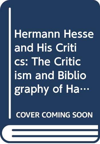 Stock image for Hermann Hesse and His Critics for sale by Better World Books