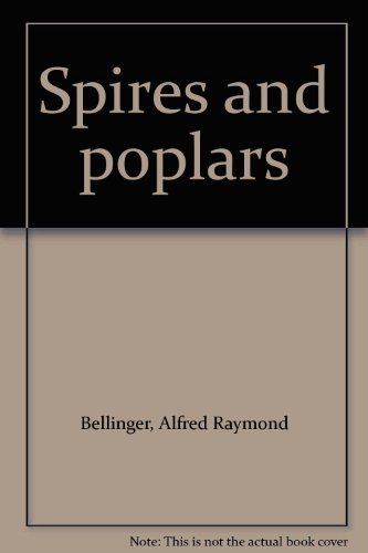 Imagen de archivo de Spires and Poplars a la venta por Better World Books