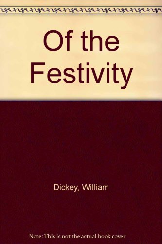 Stock image for Of the Festivity for sale by Better World Books