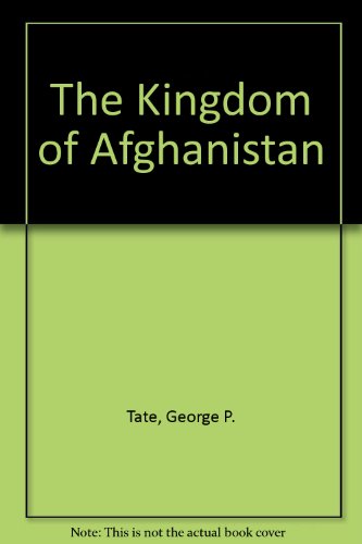 9780404548728: The Kingdom of Afghanistan