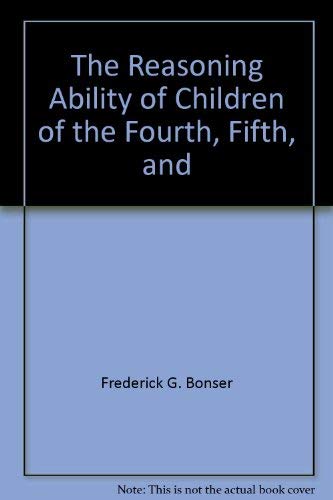 Beispielbild fr Reasoning Ability of Children. zum Verkauf von Powell's Bookstores Chicago, ABAA