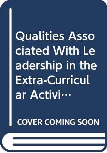 Stock image for Qualities Associated With Leadership in the Extra-Curricular Activities of the High School for sale by Bayside Books