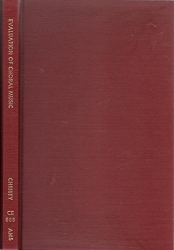 Imagen de archivo de Evaluation of Choral Music a la venta por Zubal-Books, Since 1961