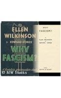 Why Fascism? (9780404561697) by Wilkinson, Ellen Cicely; Conze, Edward