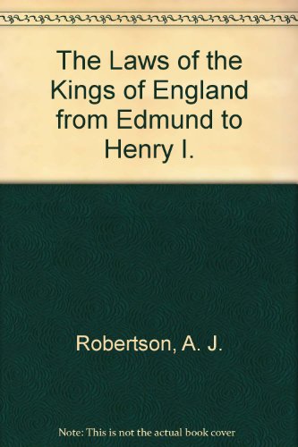 9780404565473: The Laws of the Kings of England from Edmund to Henry I.