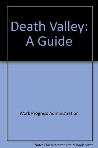 Stock image for Death Valley a Guide for sale by Chequamegon Books