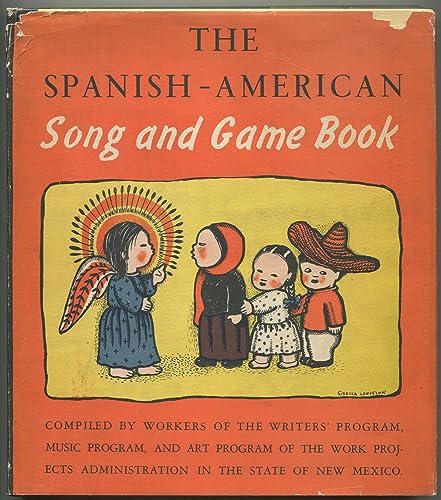 Spanish-American Song and Game Book