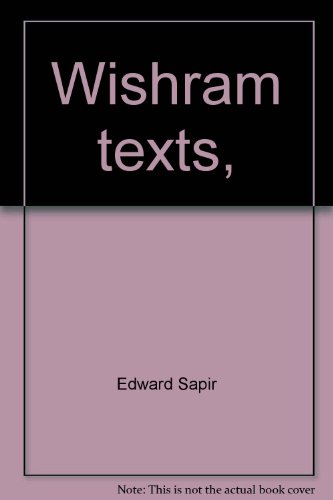 Wishram texts, (9780404581527) by Sapir, Edward