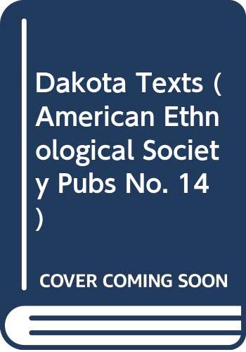 9780404581640: Dakota Texts (American Ethnological Society Pubs No. 14) (English and Dakota Edition)