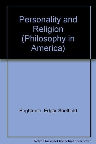 Stock image for Personality and Religion (Philosophy in America) for sale by Booksavers of MD