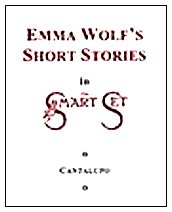 Beispielbild fr EMMA WOLF'S SHORT STORIES IN THE SMART SET. zum Verkauf von Any Amount of Books