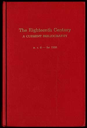 Beispielbild fr Eighteenth Century: A Current Bibliography, New Series 6 : For 1980 (Eighteenth Century: a Current Bibliography New Series) zum Verkauf von Redux Books