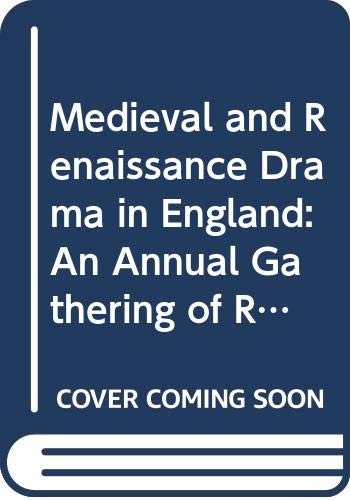 Beispielbild fr Medieval and Renaissance Drama in England: An Annual Gathering of Research, Criticism, and Reviews, Vol. 3 zum Verkauf von The Enigmatic Reader