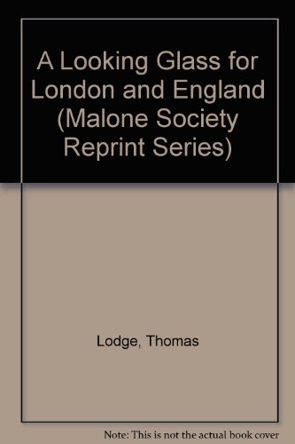 9780404630720: A Looking Glass for London and England (Malone Society Reprint Series)