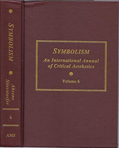 Stock image for Symbolism: An International Annual of Critical Aesthetics for sale by ThriftBooks-Atlanta