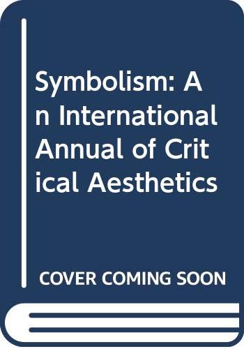9780404635718: Symbolism, Volume 11: An International Annual of Critical Aesthetics