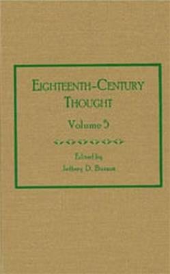 Eighteenth-Century Thought: Volume 5