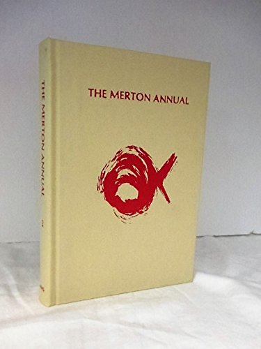 Stock image for THE MERTON ANNUAL: STUDIES IN THOMAS MERTON, RELIGION , CULTURE. LITERATURE AND SOCIAL CONCERNS [VOLUME ONE] for sale by Second Story Books, ABAA
