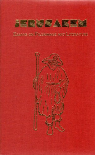 Jerusalem: Essays on Pilgrimage and Literature (Ams Studies in the Middle Ages) (9780404641641) by Holloway, Julia Bolton