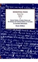 Stock image for General Studies of Charles Dickens and His Writings and Collected Editions of His Works: An Annotated Bibliography: Volume 1 and 2 for sale by Caveat Emptor Used and Rare Books