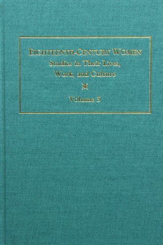 Beispielbild fr Eighteenth-Century Women: Studies In Their Lives, Work, And Culture: Volume 5. zum Verkauf von Antiquariaat Ovidius