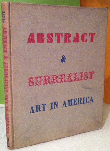 9780405007293: Abstract and Surrealist Art in America