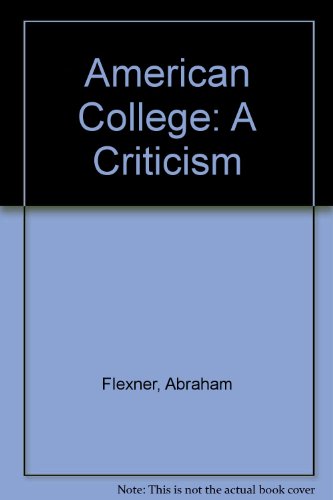 Stock image for American College: A Criticism for sale by Wonder Book