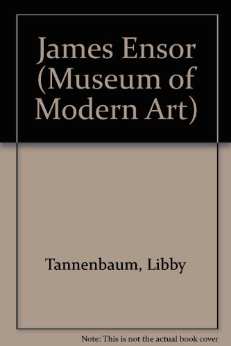 Stock image for James Ensor (Museum of Modern Art) Tannenbaum, Lilly for sale by Storm Mountain Books