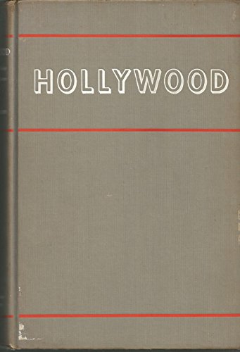 Hollywood: Movie Colony the Movie Makers (Literature of Cinema, Ser. 1)) (9780405016363) by Rosten, Leo Calvin