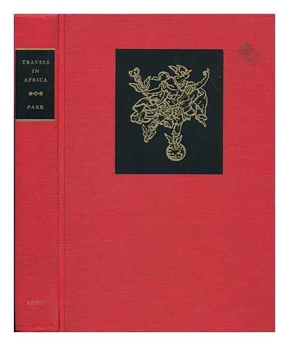 Travels in the Interior Districts of Africa; In the years 1795, 1796 & 1797