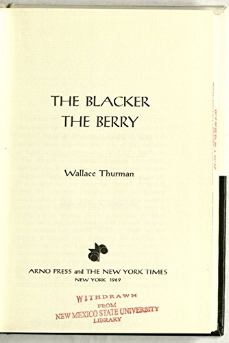 9780405018978: The Blacker the Berry