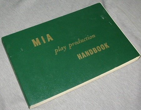 Imagen de archivo de MIA Play Production Handbook a la venta por Lexington Books Inc