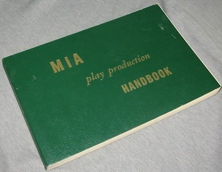 Stock image for MIA Play Production Handbook for sale by Lexington Books Inc