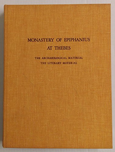 Stock image for Monastery of Epiphanius at Thebes: Archaeological and Literary Material v. 1 for sale by Ammareal