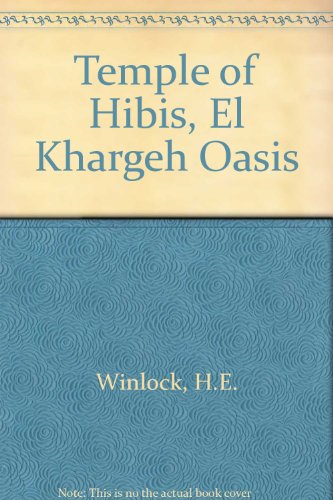 9780405022524: Temple of Hibis, El Khargeh Oasis [Idioma Ingls]