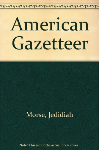 Imagen de archivo de American Gazetteer a la venta por Book Booth